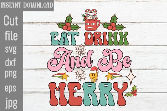 Eat Drink and Be Merry